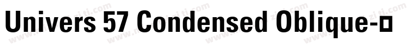Univers 57 Condensed Oblique字体转换